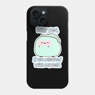 Bluella Bubblykins - Why yes, I am pleased with myself. Phone Case