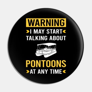 Warning Pontoon Pontooning Pin