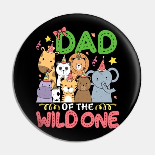 Dad of the Wild One Zoo Birthday Safari Jungle Animal Pin