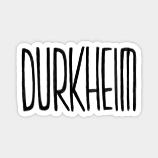 Philosophy, Durkheim Magnet