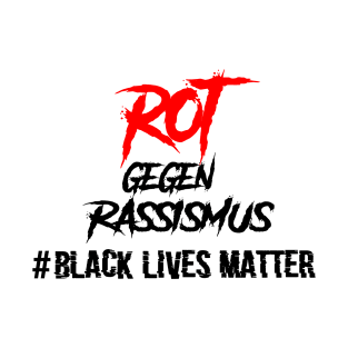 ROT GEGEN RASSISMUS T-Shirt