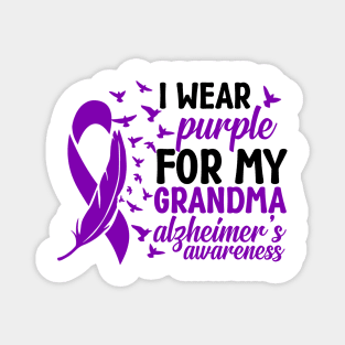 Alzheimer's Awareness Grandma, I Wear Purple for My Grandma Magnet