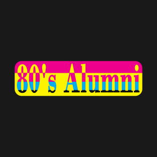 80's Alumni T-Shirt