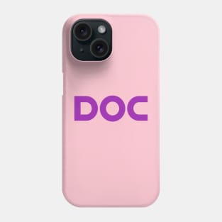 DOC Diaries: Where Fashion Meets Medicine Phone Case