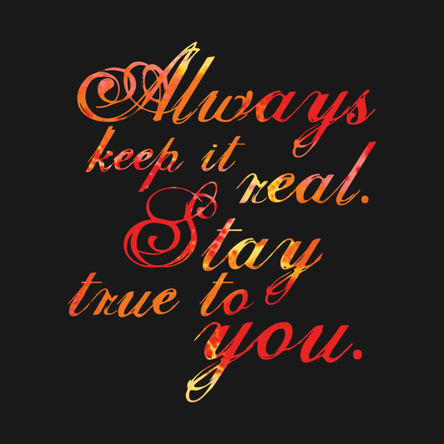 keep it real with me quotes
