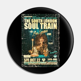 POSTER TOUR - SOUL TRAIN THE SOUTH LONDON 128 Pin