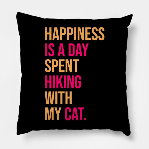 Happiness Is A Day Spent Hiking With My Cat Pillow by kooicat