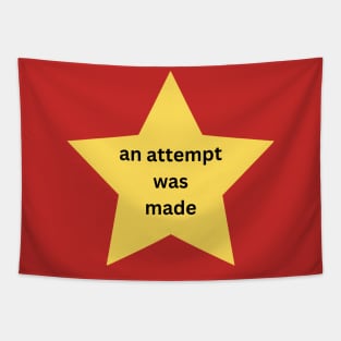 an attempt was made Tapestry