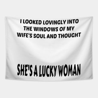 She's A Lucky Woman (Black) Tapestry