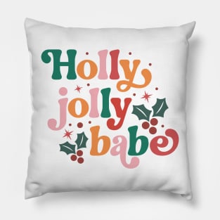 Holly Jolly Babe Pillow