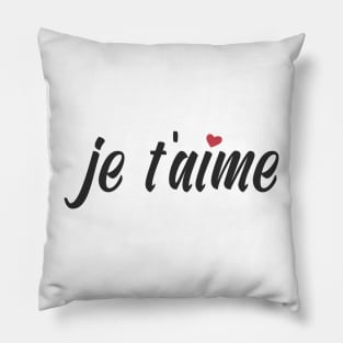 Je T'aime French I Love You Valentine Calligraphy Pillow