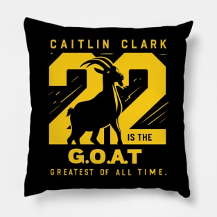 Caitlin Clark  22 is the GOAT Pillow