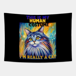 This Is My Human Costume I'm Really A Cat Tapestry