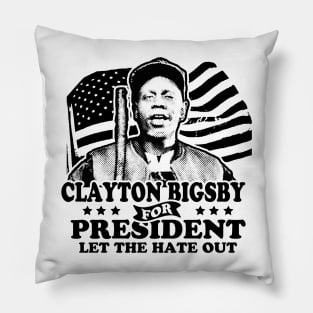 Clayton Bigsby For President Pillow