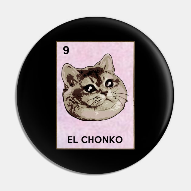 El Chonko Mexican Bingo Heavy Breathing Cat Meme Pin by Electrovista