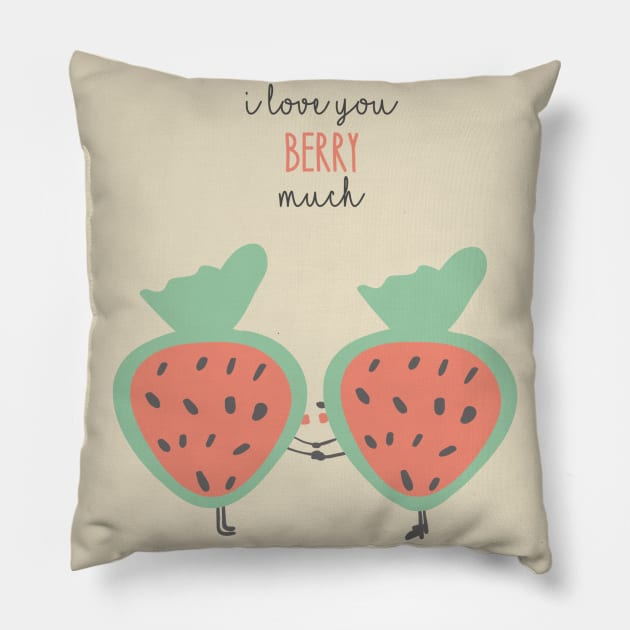 I love you berry much Pillow by WordFandom