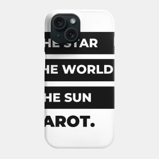 The Star, The World, The Sun, Tarot. Phone Case