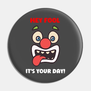 Fool's Day Pin