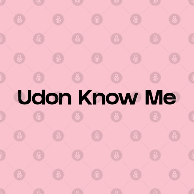 Udon know me by NomiCrafts