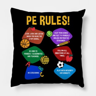 P.E. Teacher Physical Education Rules Shirt Men Women Pillow