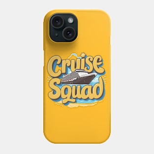 Cruise Squad Phone Case