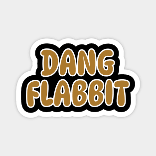 Dang Flabbit Magnet