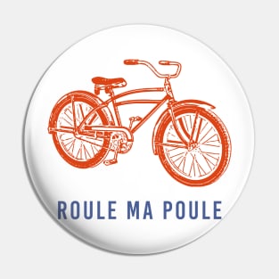 French expression for riding a bike Pin