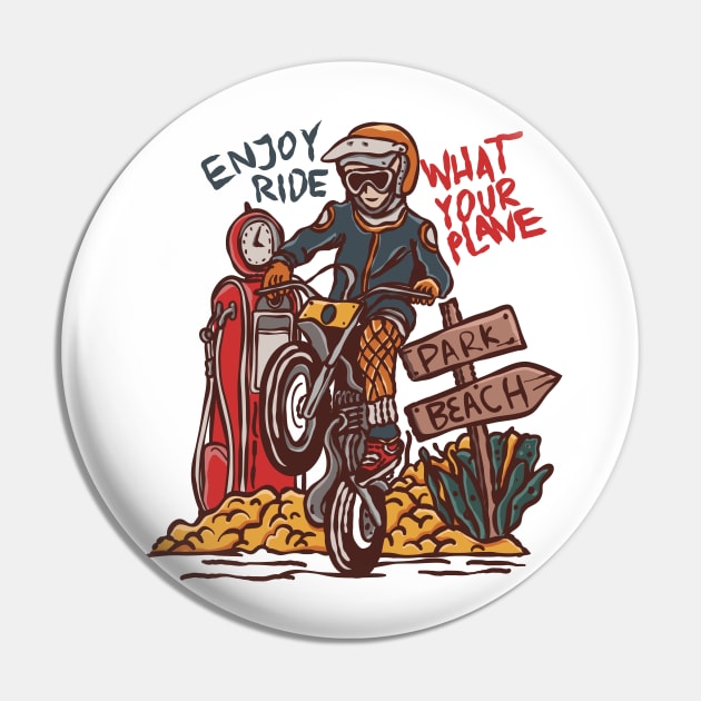 Enjoy the Ride Pin by Stenau Artwerk