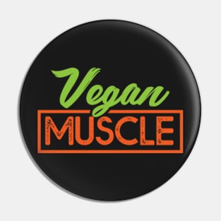 Vegan Muscle T-Shirt Funny Vegan saying vegetarian Tee shirt Pin