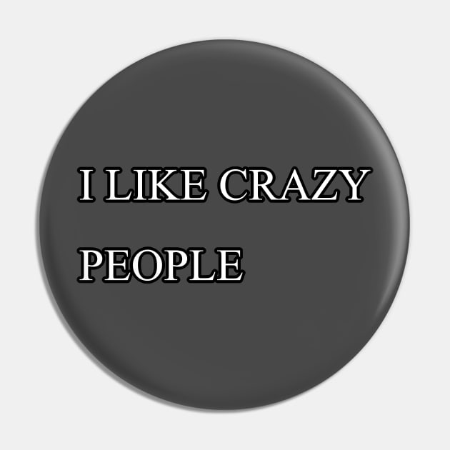 CRAZY THINGS Pin by Neonartist