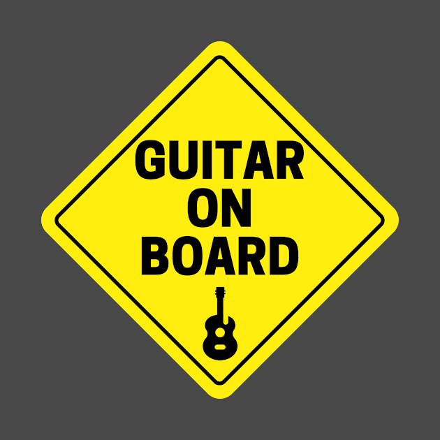 Guitar On Board by Dont Fret Clothing