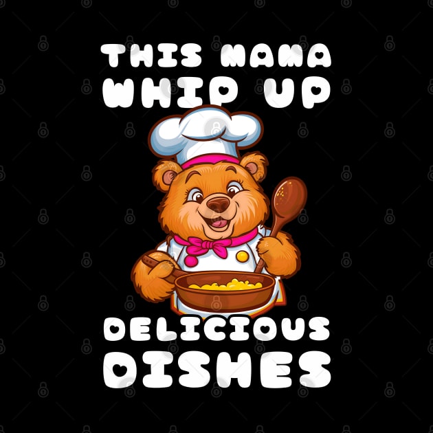 Mama Bear Cooking by Estrella Design