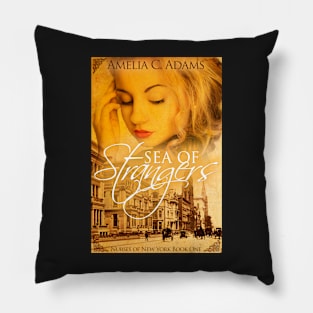 Sea of Strangers by Amelia C. Adams Pillow