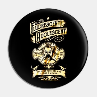 Fluorescent Adolescent Pin