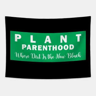 Plant Parenthood: Where Dirt Is the New Black Tapestry