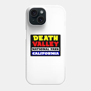 DEATH VALLEY NATIONAL PARK CALIFORNIA Phone Case