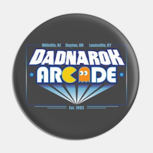 Dadnarok Arcade Pin