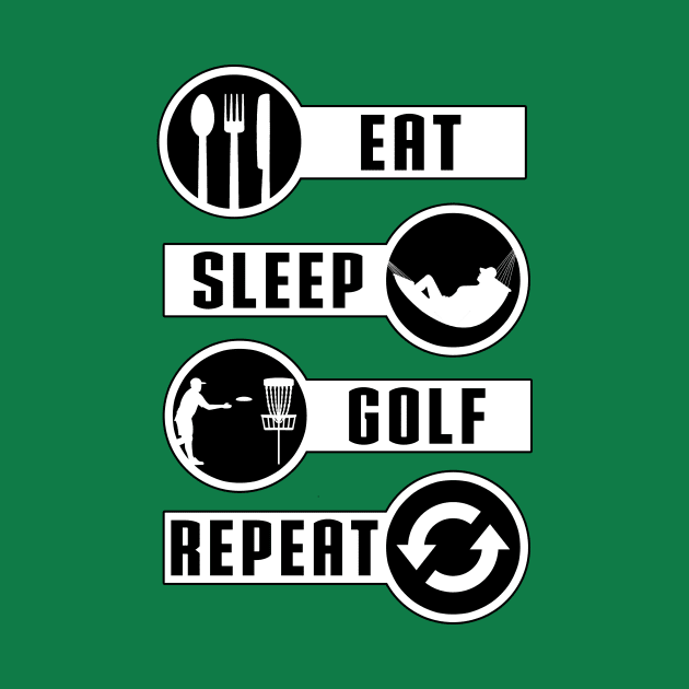 Eat Sleep Golf Repeat by Basement Mastermind T-Shirt by BasementMaster