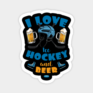 I love ice hockey and Beer Magnet