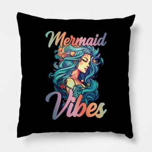 Mermaid Vibes Funny Mermaid For Women Girls Mythical Creature Mermaid Pillow