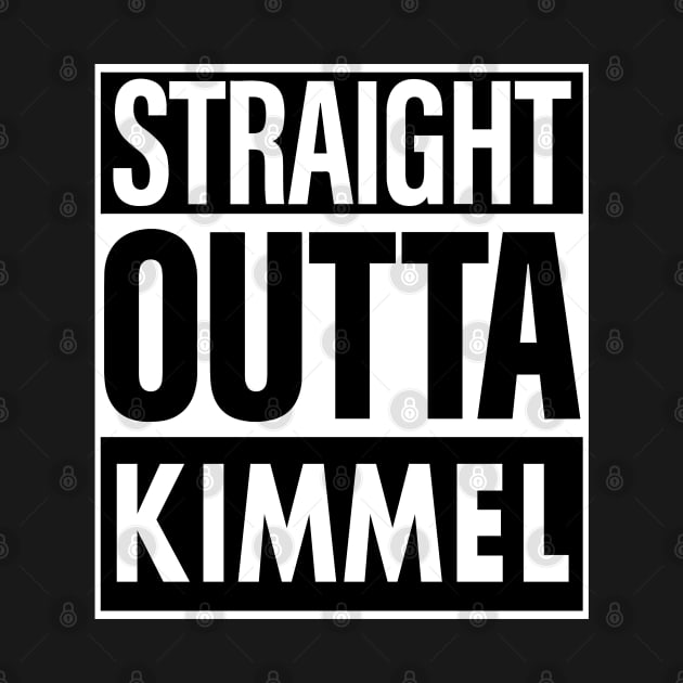 Kimmel Name Straight Outta Kimmel by ThanhNga