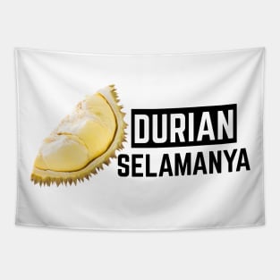 DURIAN SELAMANYA Tapestry