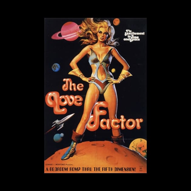 Vintage Science Fiction Movie Poster - The Love Factor by Starbase79