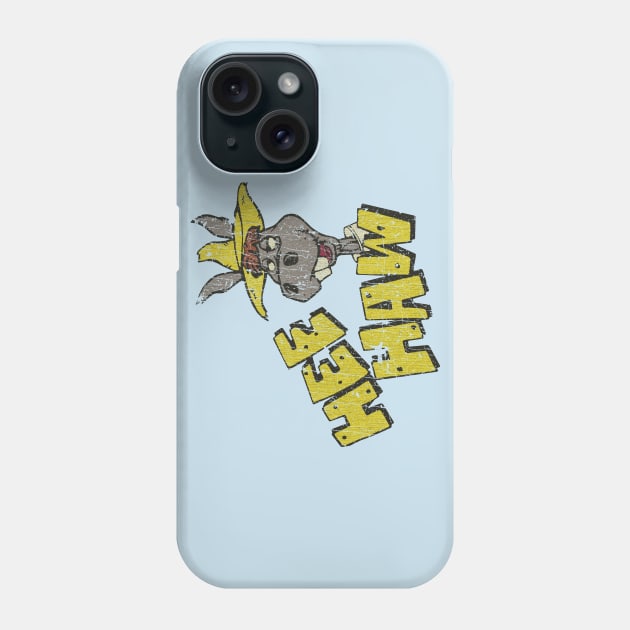 Hee Haw Phone Case by JCD666