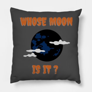 Whose Moon Pillow