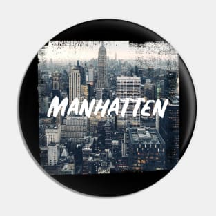 Manhattan Skyline Grunge Style Gift Pin