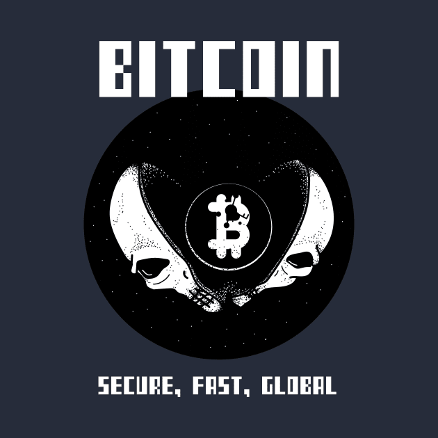 BITCOIN SECURE FAST GLOBAL by The Shirt Shop