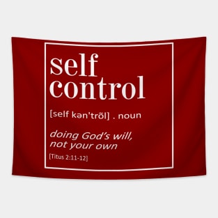 Self Control - Titus 2:11-12 | Bible Quotes Tapestry