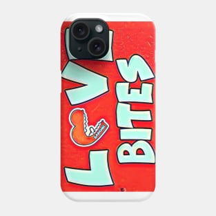 Love Bites Phone Case