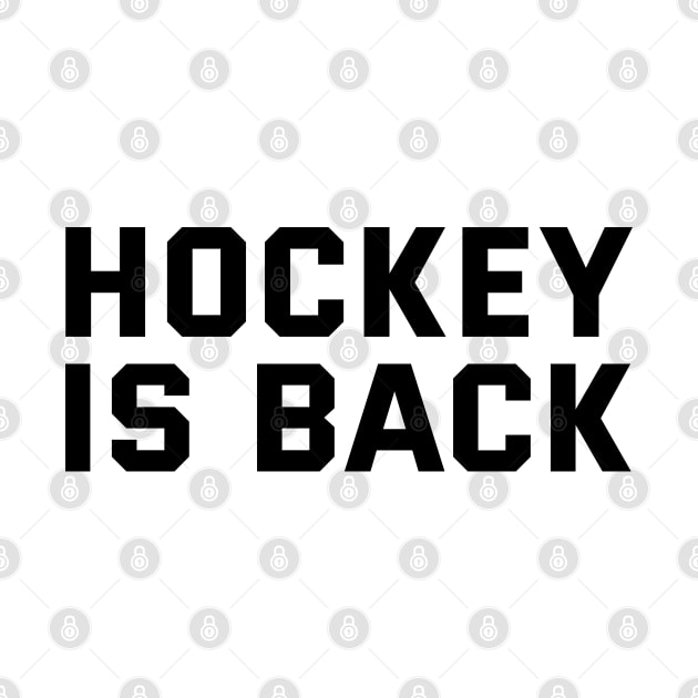 HOCKEY IS BACK by HOCKEYBUBBLE